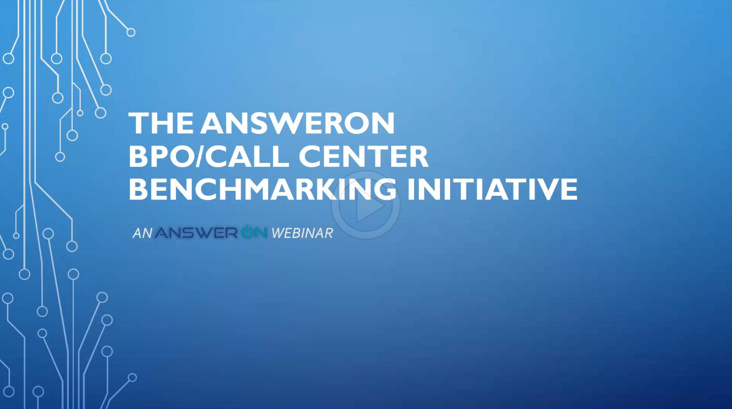The AnswerOn BPO/Call Center Benchmarking Initiative
